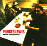 Punker Lewis "weil die sonne dich frisst"