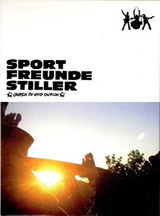 Sportfreunde Stiller "Ohren zu und durch"